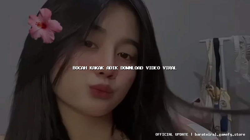 bocah kakak adik download video viral