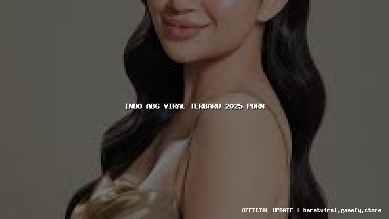 indo abg viral terbaru 2025 porn