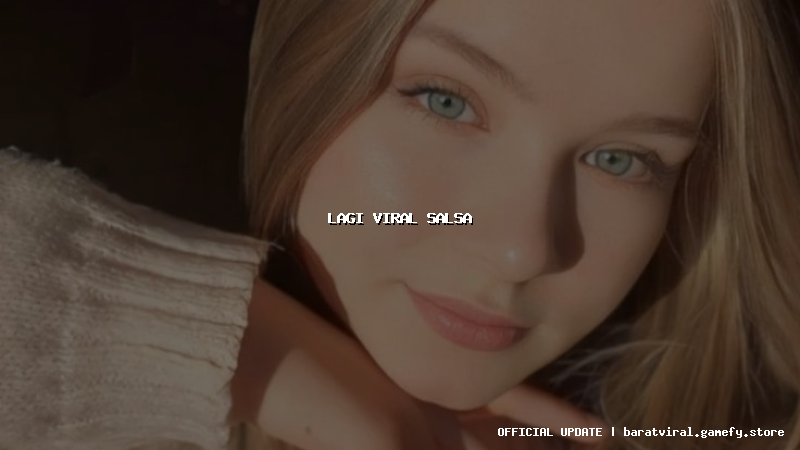 lagi viral salsa