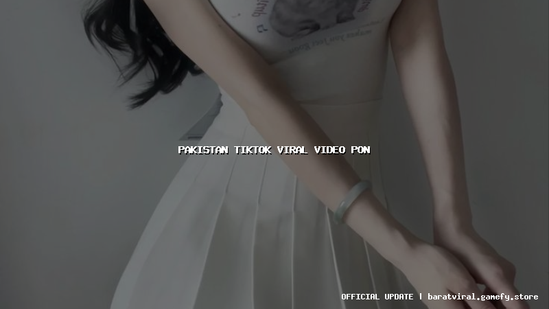 pakistan tiktok viral video pon