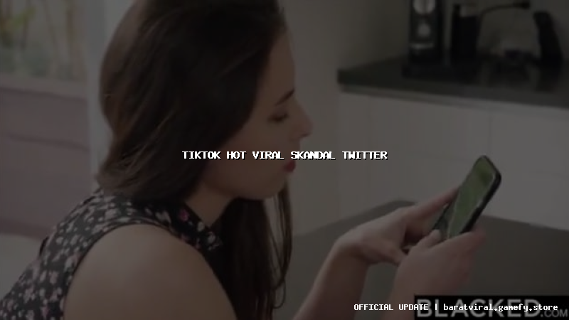 tiktok hot viral skandal twitter