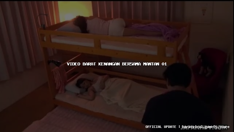 video barat kenangan bersama mantan 01